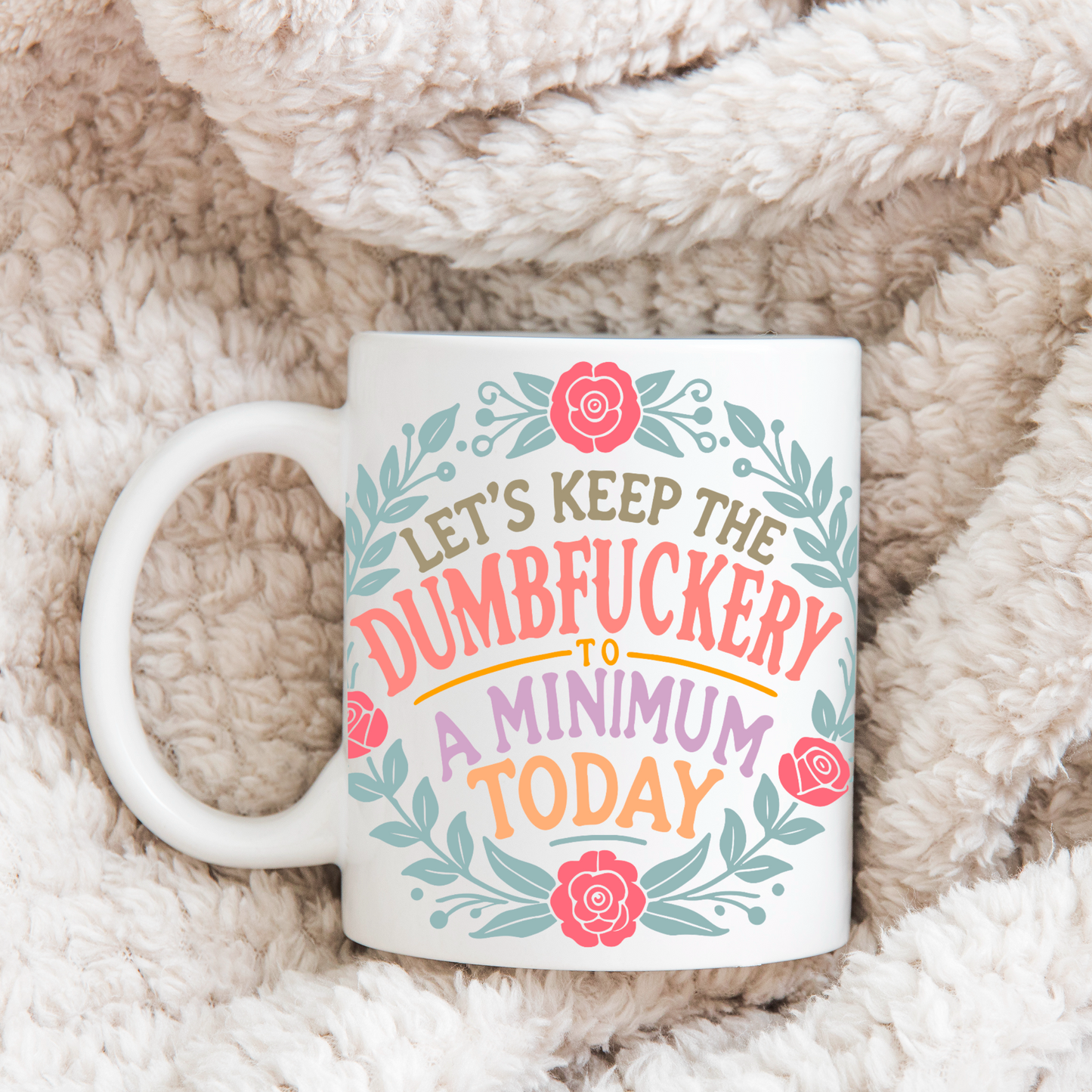 Keep it to a minimum Mug